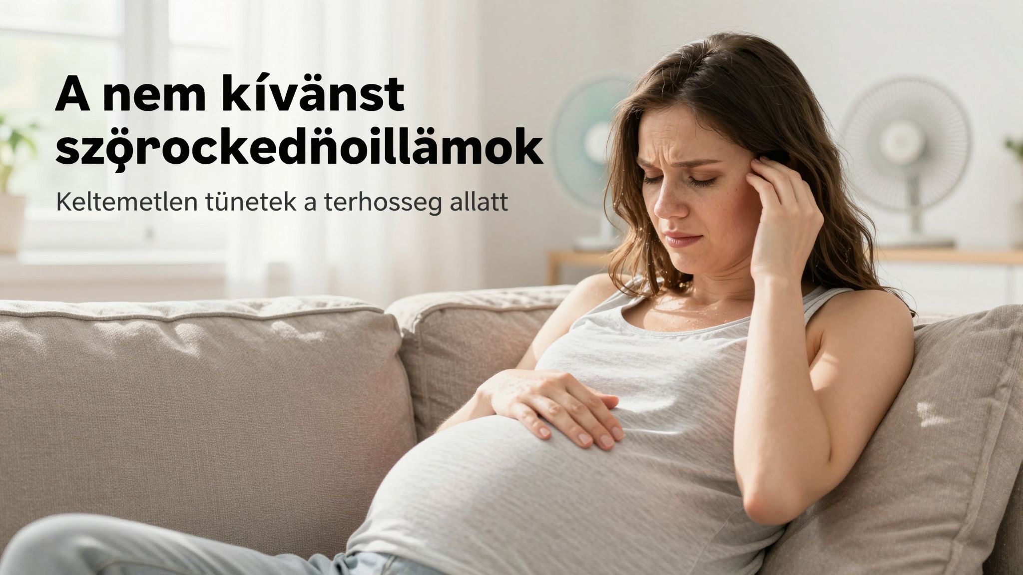 A hormonváltozások hőhullámokat és szőrnövekedést okozhatnak.