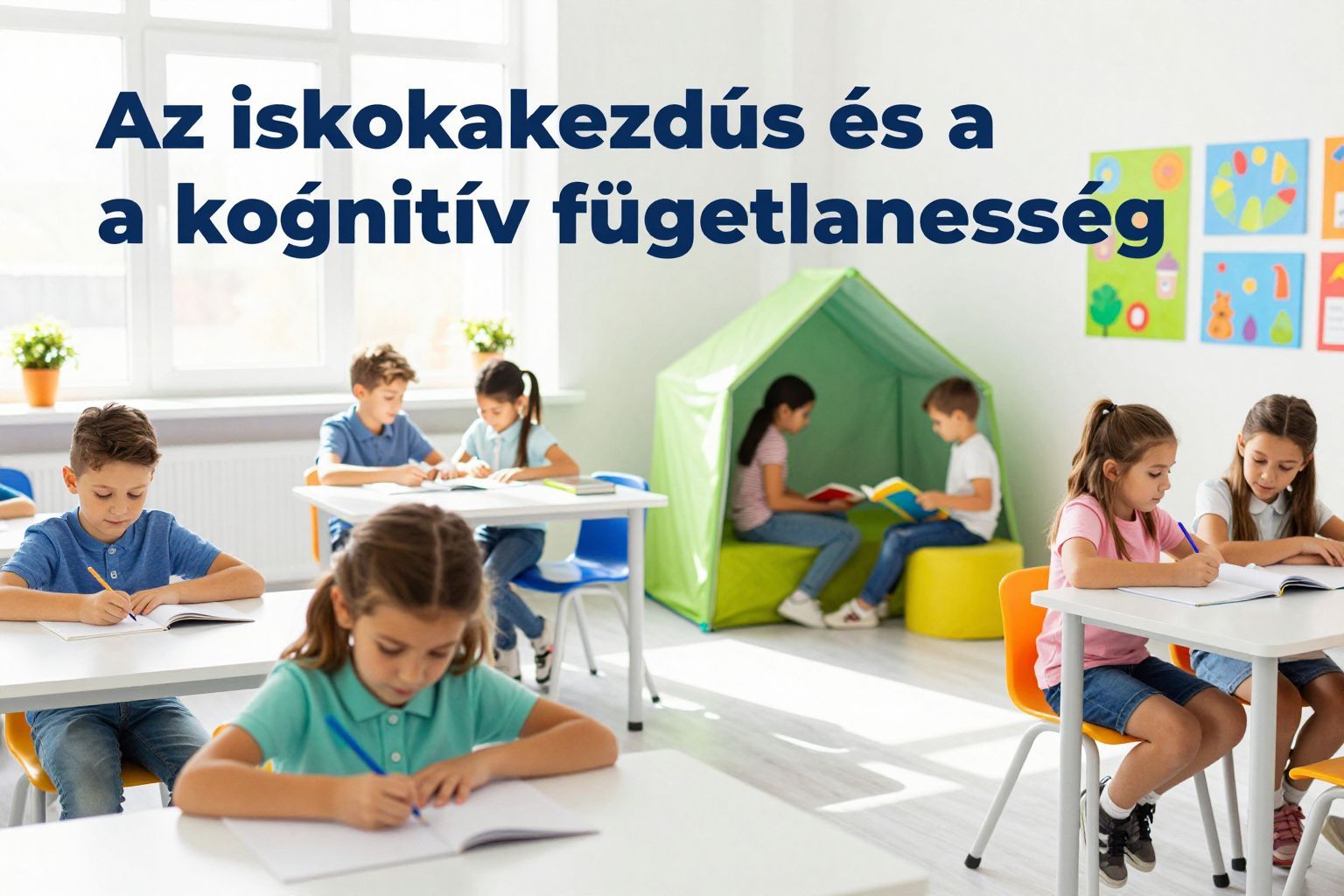 Az iskolakezdés elősegíti a gyerekek kognitív függetlenségét.